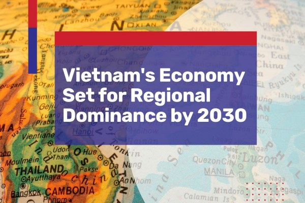 Vietnam Economy Growth 2030
