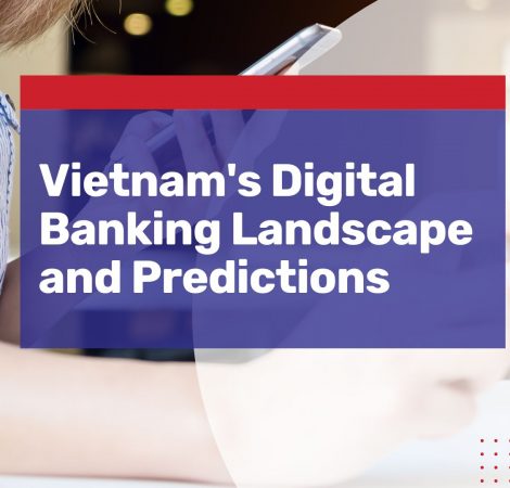 vietnam digital banking landscape and future predictions