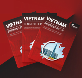 Vietnam Business Setup Guide & Checklist